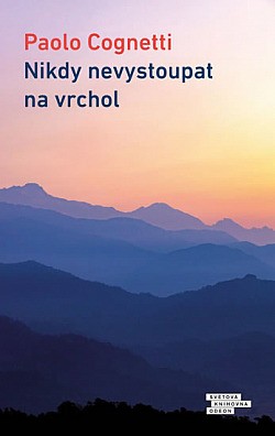 bmid_nikdy-nevystoupat-na-vrch